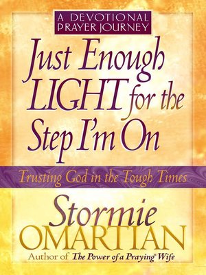cover image of Just Enough Light for the Step I'm On&#8212;A Devotional Prayer Journey
